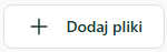 Dodaj pliki
